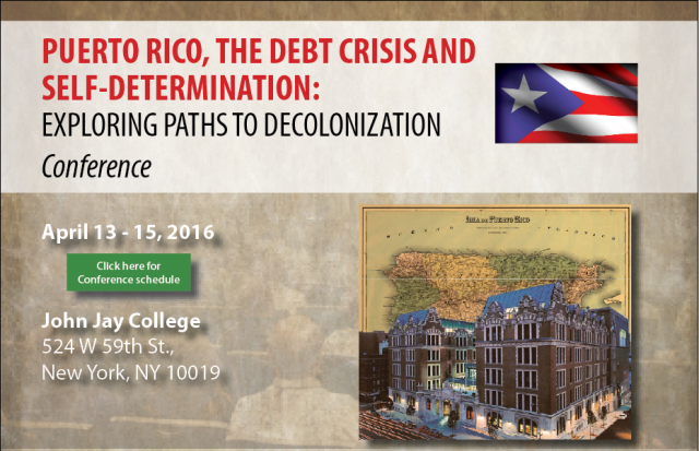 Puerto Rico, Debit Crises and Self-Determination Conference